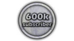 600K subscriber complate PNG Free Download 600k Subs PnG