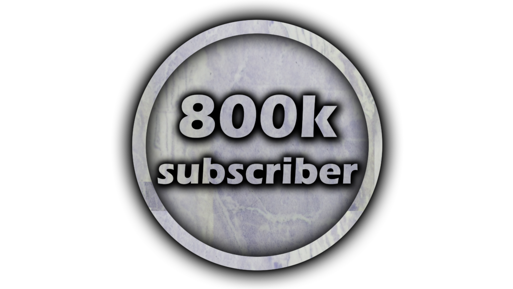 800K subscriber complate PNG Free Download 800k Subs PnG